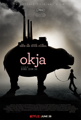 Okja - Film de Bong Joon-ho