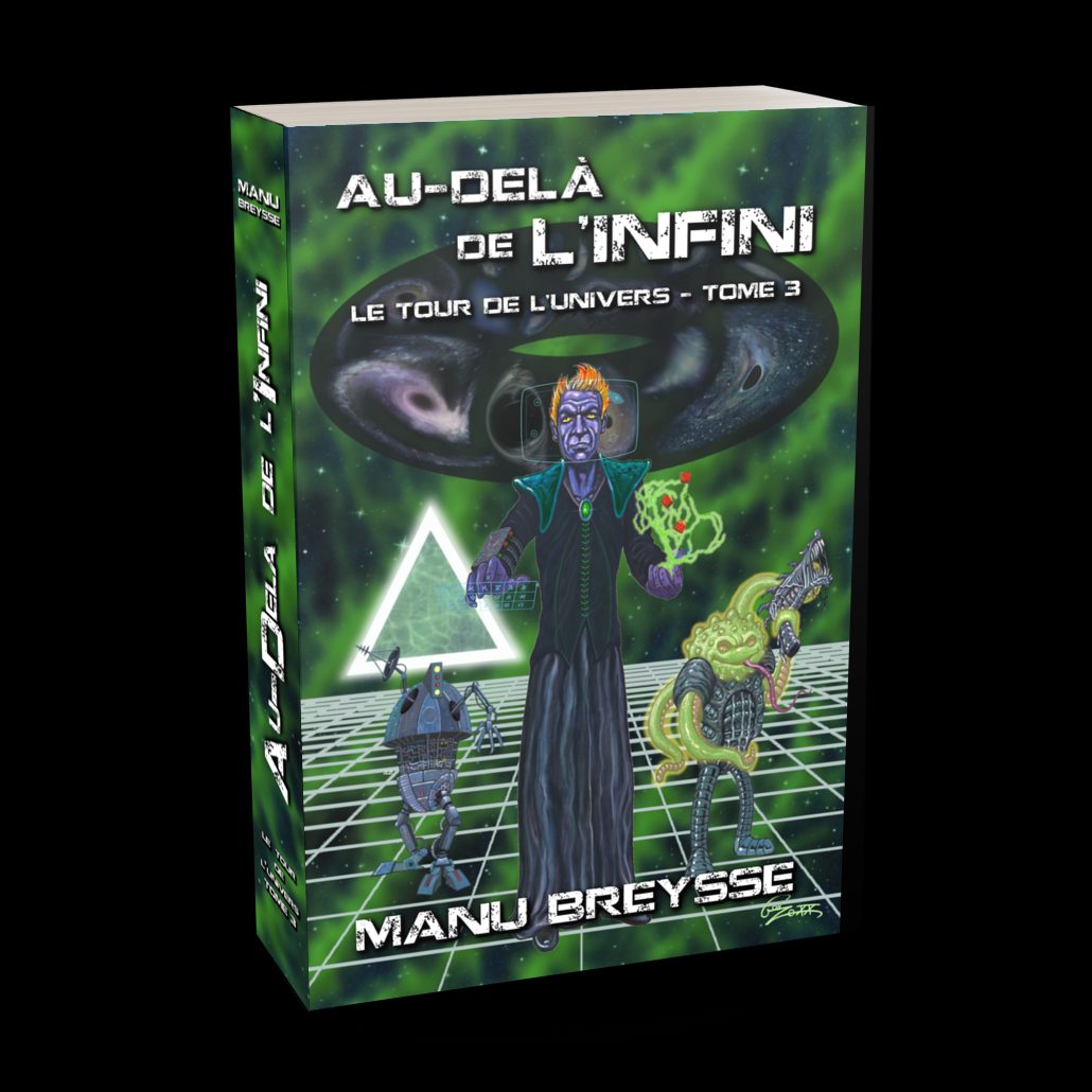 Tome 3 : Au-delà de l’Infini